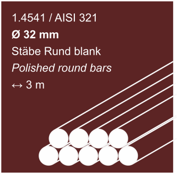 Edelstahlstäbe aus 1.4541 (321), 32 mm Durchmesser, 3000 mm lang, auf einem weinroten Hintergrund abgebildet